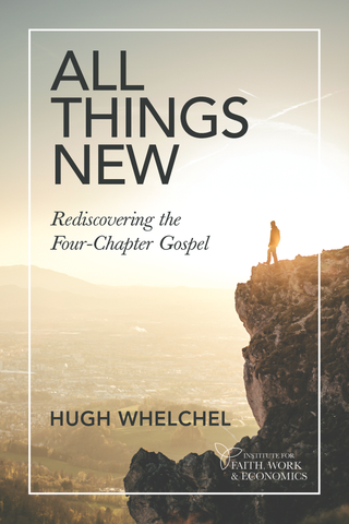 All Things New: Rediscovering the Four-Chapter Gospel (Digital Download)